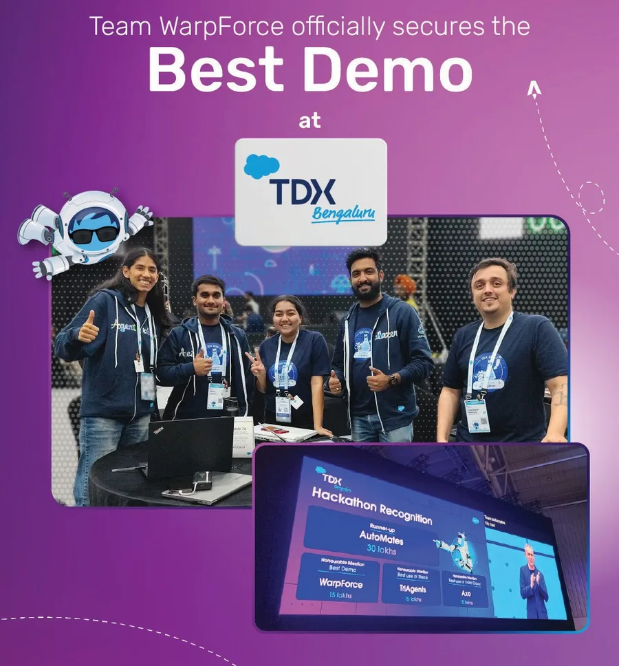 Team WarpForce celebrating the Best Demo award at the Salesforce TDX Bengaluru 2025 hackathon